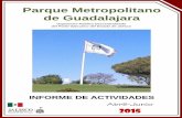 Parque Metropolitano de Guadalajara - Jaliscotransparencia.info.jalisco.gob.mx/sites/default/files... · 2015. 8. 11. · de diferencias entre Visitantes, orientación sobre reglamento