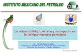 La vulnerabilidad costera y su impacto en la infraestructura ...Jornadas del Agua UNAM, 2013 Impactos del Cambio Climático sobre los recursos hídricos La vulnerabilidad costera y