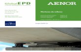 AENOR GlobalEPD - Declaración ambiental de producto · 2018. 4. 18. · 3.4. Criterios de asignación y de corte Se ha aplicado un criterio físico, de masa, para asignar las entradas
