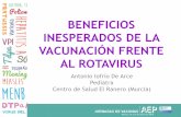 BENEFICIOS INESPERADOS DE LA VACUNACIÓN ......INMUNIDAD DE GRUPO •La inmunización contra el rotavirus en lactantes se asocia con una reducción de del riesgo de gastroenteritis