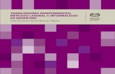 Trabajadores independienTes,...Trabajador independiente, mercado de trabajo, ciclo económico, seguridad social, trabajadores informales, Argentina 13.09.1 ISBN: 978-92-2-324294-7
