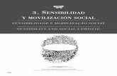 SenSibilidade e mobilização Social SenSibility and Social upriSing · 2014. 5. 28. · {90} N ÓMADAS 3 ocbe de 2013 | niveSidad cenal | colombia 3. SenSibilidad y movilización