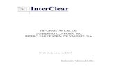 INFORME ANUAL DE GOBIERNO CORPORATIVO...Informe de Gobierno Corporativo InterClear 2017 I. Resumen del Perfil Estratégico InterClear es una entidad constituida al amparo de las Leyes
