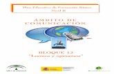 EduRed2000 – Recursos educativos en español · Bloque 12 Ámbito de comunicación 2 1. Presentación 2. Orientaciones para el profesorado 3. Orientaciones para el alumnado 4. Planteamiento