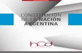 CONSTITUCIÓN DE LA NACIÓN ARGENTINA … · Nos, los representantes del pueblo de la Nación Argentina, reunidos en Congreso General Constituyente por voluntad y elección de las