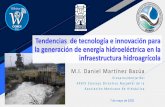 Tendencias de tecnología e innovación para la generación ...4. Las hidroeléctricas en Latinoamérica 5. Las hidroeléctricas en México 6. Marco normativo y jurídico de la generación