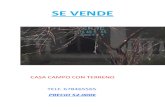SE VENDE - AMSOMA · SE VENDE CASA CAMPO CON TERRENO TELF. 678465565 PRECIO 52.000€ Title: SE VENDE Author: Alberto Created Date: 20140102032247Z'