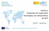 Programas de cooperación tecnológica con Brasil y EE · • Convocatoria de 2019: 2 fechas de corte Unilaterales (México, Colombia, Ecuador y ... Globalstar (Eureka) CONO SUR .