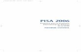 informe pisa 2006 - recursostic.educacion.esrecursostic.educacion.es/.../pisainforme2006.pdf · El informe español PISA 2006 recoge una síntesis de algunos de los datos más destacados,