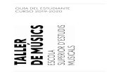 GUÍA DEL ESTUDIANTE CURSO 2019-2020 - Taller de Músics...Lluís Cabrera, presidente del Taller de Músics . GUÍA DEL ESTUDIANTE CURSO 2019-2020 4 ESEM PRINCIPIOS PEDAGÓGICOS DE