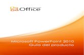 Microsoft PowerPoint 2010 Guía del producto · Tabla de contenido Introducción .....1