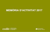 MEMÒRIA D’ACTIVITAT DEL - Portada - CEDAT · 2018. 6. 22. · Memòra d’activitat 2017 Campus Catalunya Av. Catalunya, 35 Memòria d’activitat 2017 Universitat Rovira i Virgili