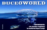 BUCEO Una selecWción de artículos inOternacionaleRs de ...buceoworld.es/BW39.pdflos buzos que lo necesiten: FALSO. Seamos honestos, la cantidad de buzos en el planeta que necesitan