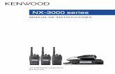 NX-3000 series - KENWOOD · Para borrar el ID introducido, pulse el botón [ ] para borrar un dígito, o mantenga pulsado el botón [ ] para borrar todos los dígitos. 3 Presione