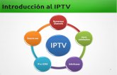 Introducción al IPTV - ArNOGarnog.com.ar/presentaciones/2-abril/07-IPTV.pdf · Introducción al IPTV Servicio por medio del cual se distribuyen señales de televisión usando conexiones
