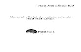 Red Hat Linux 8.0 Manual oﬁcial de referencia de Red Hat Linuxbeta.redes-linux.com/manuales/redhat/rhl-rg-es.pdf · de referencia de Red Hat Linux trata de aspectos más técnicos