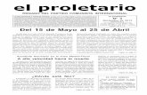 1 el proletario · •-Huelga General en Portugal. •-Corrupción, desfalco, nepotismo ... de mayo del 2011 por una serie de manifestaciones y de protestas callejeras, provocadas
