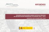 INFORME DE EVALUACIÓN SOBRE POLÍTICAS PÚBLICAS DE ... · Informe de evaluación sobre políticas públicas de rehabilitación residencial en España (2013 - 2018) – 001 11. INTRODUCCIÓN