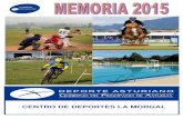 CENTRO DE DEPORTES LA MORGAL - Deporte Asturianodeporteasturiano.org/wp-content/uploads/2016/05/... · 5 pistas de tenis exteriores 2 pistas de tenis cubiertas 2 pistas de padel (hierba