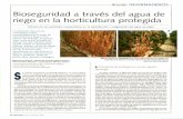 Bioseguridad a través del agua de riego en la horticultura ......Sánchez J. 1998. Análisis de la presencia del género Pythium Pringsh.en el agua de riego del Poniente almeriense