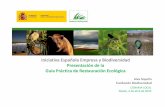 Iniciativa Española Empresa y Biodiversidad Guía Práctica …202019/231468_ppt_ASope%F1a.pdf · 1.‐Un estrategia que dota de objetivos ambientales a la gestión territorial (de