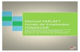 Manual SARLAFT Fondo de Empleados FONDECOR · Fondo de Empleados FONDECOR Circular Básica Jurídica de la Superintendencia de Economía Solidaria Capítulo XI - Circular Externa
