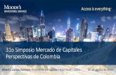 31o Simposio Mercado de Capitales Perspectivas de Colombia€¦ · Gastos: Limitantes estructurales para ajustar cuentas fiscales Inflexibilidad del gasto gubernamental 15,2 11,7