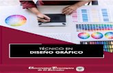 TÉCNICO EN DISEÑO GRÁFICO · 2020. 6. 19. · Auxiliar técnico para el diseño de marcas, empaques de productos Auxiliar técnico en el diseño de campañas publicitarias Auxiliar