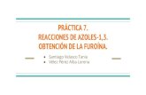 PRÁCTICA 7. REACCIONES DE AZOLES-1,3. OBTENCIÓN ...depa.fquim.unam.mx/amyd/archivero/PresentacionPractica7...PRÁCTICA 7. REACCIONES DE AZOLES-1,3. OBTENCIÓN DE LA FUROÍNA. Santiago
