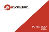 PORTAFOLIO 2016 - Invektorinvektor.com/wp-content/uploads/2016/08/portfolio.pdf · PORTAFOLIO 2016. SOLUCIONES WEB Nuestro servicio de diseño de Websites empresariales o personales
