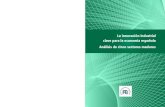 La innovación industrial clave para la economía españolaforoempresasinnovadoras.com/wp-content/uploads/2019/11/libro_fei… · El Foro de Empresas Innovadoras (FEI) publica su