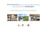 El ecoturismo Galápagosd2ouvy59p0dg6k.cloudfront.net/downloads/esp_nuevo_modelo_de_turismo.pdfEl ecoturismo como el nuevo modelo de turismo ... siendo objeto de análisis final en