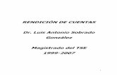 363n de cuentas Magistrado Sobrado.doc)190.171.36.8/pdf/informes_gestion/inf_final_luisantoniosobrado1.pdf · 14-99 del 22 de marzo de 1999 y n.º 08-2001 del 5 de marzo del 2001).