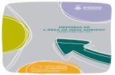 MEMÒRIA DE L'ÀREA DE MEDI AMBIENT · 2010-2012) Objectiu 3 Reducció de la presència de residus volàtils a l’entorn de l’abocador Objectiu 4 Incrementar en un 20% el material