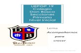 UEPGP 19 Colegio Don Bosco Secciones Primaria Nivel Inicial · - Colegio Don Bosco – Resistencia – Chaco - Página 2 de 26 Índice Carátula 1 ... Inicio del mes de María Auxiliadora