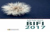 Memoria BIFI 2017 2 · BIFI 2017 MEMORIA BIFI, Edificio I+D, C/ Mariano Esquillor, s/n 50018, Zaragoza (Spain) Tel. +34 976762988 bifi2017@bifi.es