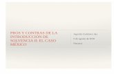 PROS Y CONTRAS DE LA Agustín Gutiérrez Aja INTRODUCCIÓN DEacter.org.co/wp-content/uploads/2018/08/PROS-Y-CONTRA-SOLVEN… · Algunos efectos de Solvencia II en México 7. ... de