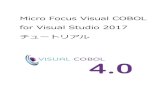 Micro Focus Visual COBOL for VS Tutorial...Micro Focus Visual COBOL for Visual Studio 2017 は、COBOLプログラミングのIDEとして Microsoft Visual Studio 2017 を利用します。