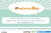 Actividades en Moodle · clarísimo que una plataforma eLearning creada por un educador, con una idea precisa de cómo tenía que ser el aprendizaje que fomenta la plataforma, iba
