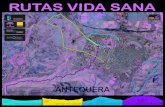 Cartel - Rutas Vida Sana 2 - Turismo Antequera · 2016. 7. 19. · ruta 2 matagrande distancia dificultad duraciÓn g. calÓrico recorrido 2404 m baja 30 min 131 kcal circular ruta