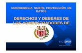 DERECHOS Y DEBERES DE LOS ADMINISTRADORES DE FINCAS · 2019. 4. 11. · Recoger datos de los afectados sin facilitar la información obligatoria. Infracciones GRAVES (de 40.001€