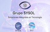 Grupo SYSOL - sysce.com.mx · Reconocimiento de Caracteres y Lectura de Placas Dispositivos fijos, móviles y portátiles para la lectura de placas vehiculares (LRP). Integración