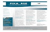 FIXA RSE · acciones, proyectos y planes que las empresas gallegas impulsan y que son el verdadero motor de la innovación en materia de RSE en nuestra comunidad. En 2015 también