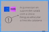 Aquest document ha estat elaborat per la Plataforma per la ...- Incompetència lingüística en llengua catalana: el model lingüístic actual permet als nois i noies catalans ser