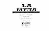 LA META - administradorjorgevelcas · 2019. 8. 27. · Buena suerte en la búsqueda de estos principios y en su propia comprensión de La Meta. Acerca del autor El libro La Meta,