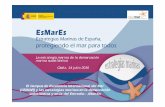 El Campus de Excelencia Internacional del Mar (CEIMAR) y ... · - Participación de más de 30 empresas del sector marino-marítimo - Recogido en la estrategia andaluza RIS3 - Identifica