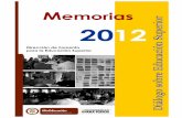 Memorias 2012 Diálogo sobre Educación Superior · 2019. 9. 3. · Exposición de Motivos de la Mesa Amplia Nacional Estudiantil (MANE, 2012); se encuentra también una versión