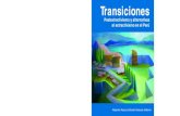 Transiciones - Lampadia · Extractivismo y transiciones hacia el postextractivismo en el Perú ... Comercio con Estados Unidos que facilitaban las inversiones en la explotación de