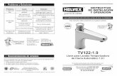 TV122-1 - Helvex · 3. Limpie la parte inferior de la válvula y el vaso con cepillo a chorro de agua. 4. Inserte el resorte y el vaso en la válvula push y arme nuevamente.
