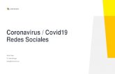 Coronavirus / Covid19 Redes Sociales€¦ · Redes Sociales. 2 Desde el 1° de abril hasta el 23 de abril, se han tenido más de 2 millones de Posts (Comentarios), la nube de palabras
